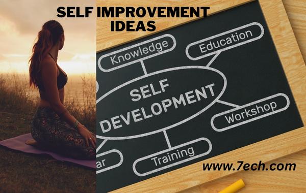 Self Improvement Ideas