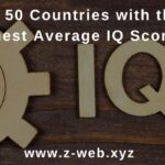 The 50 Countries with the Highest Average IQ Scores